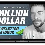 Scott Delong & Jon Dykstra – Million Dollar Newsletter Playbook